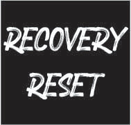 The Recovery Reset